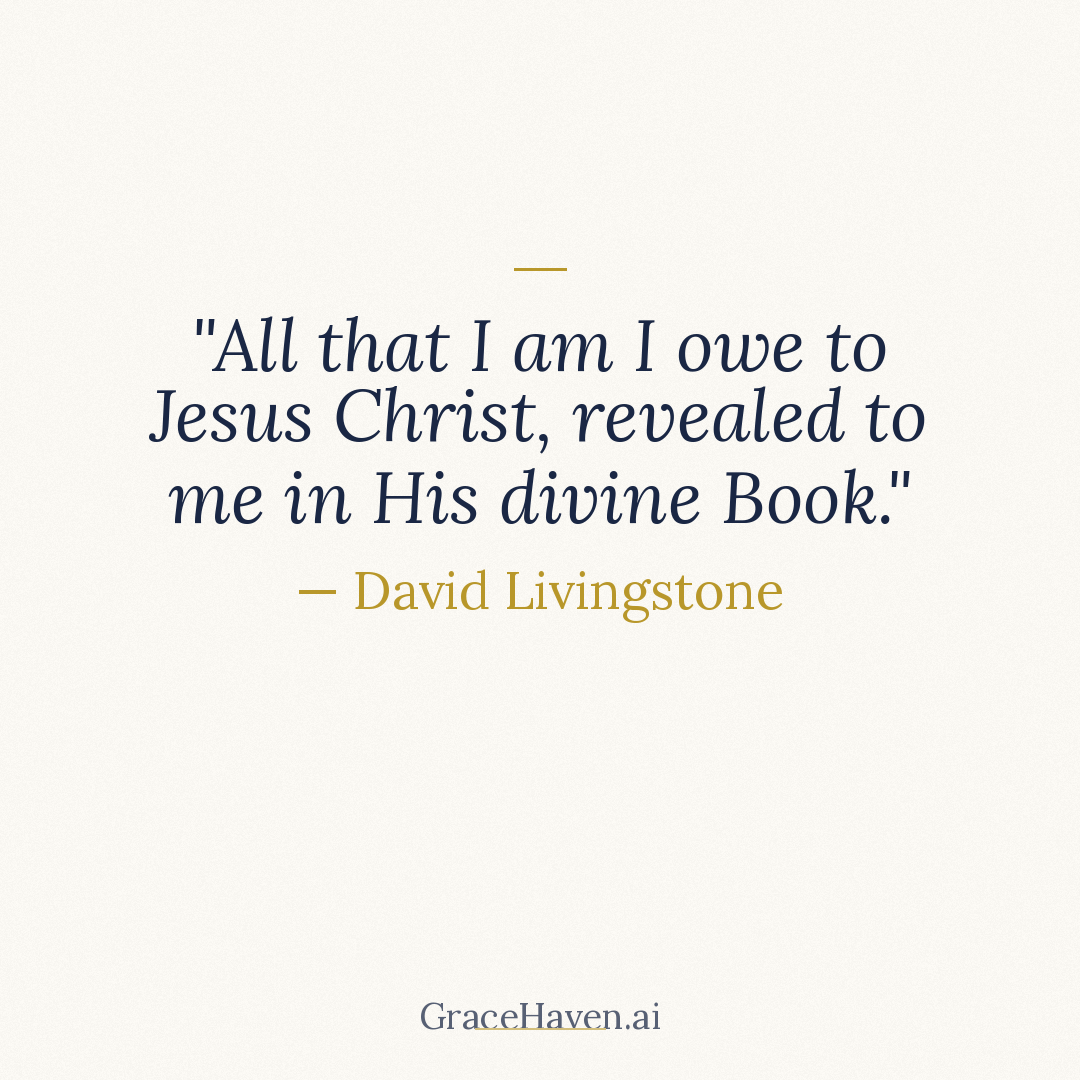 Quote — David Livingstone on Christ