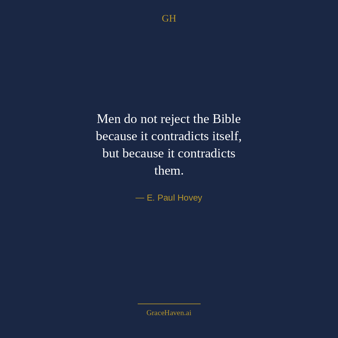 Quote — E. Paul Hovey on Rejection