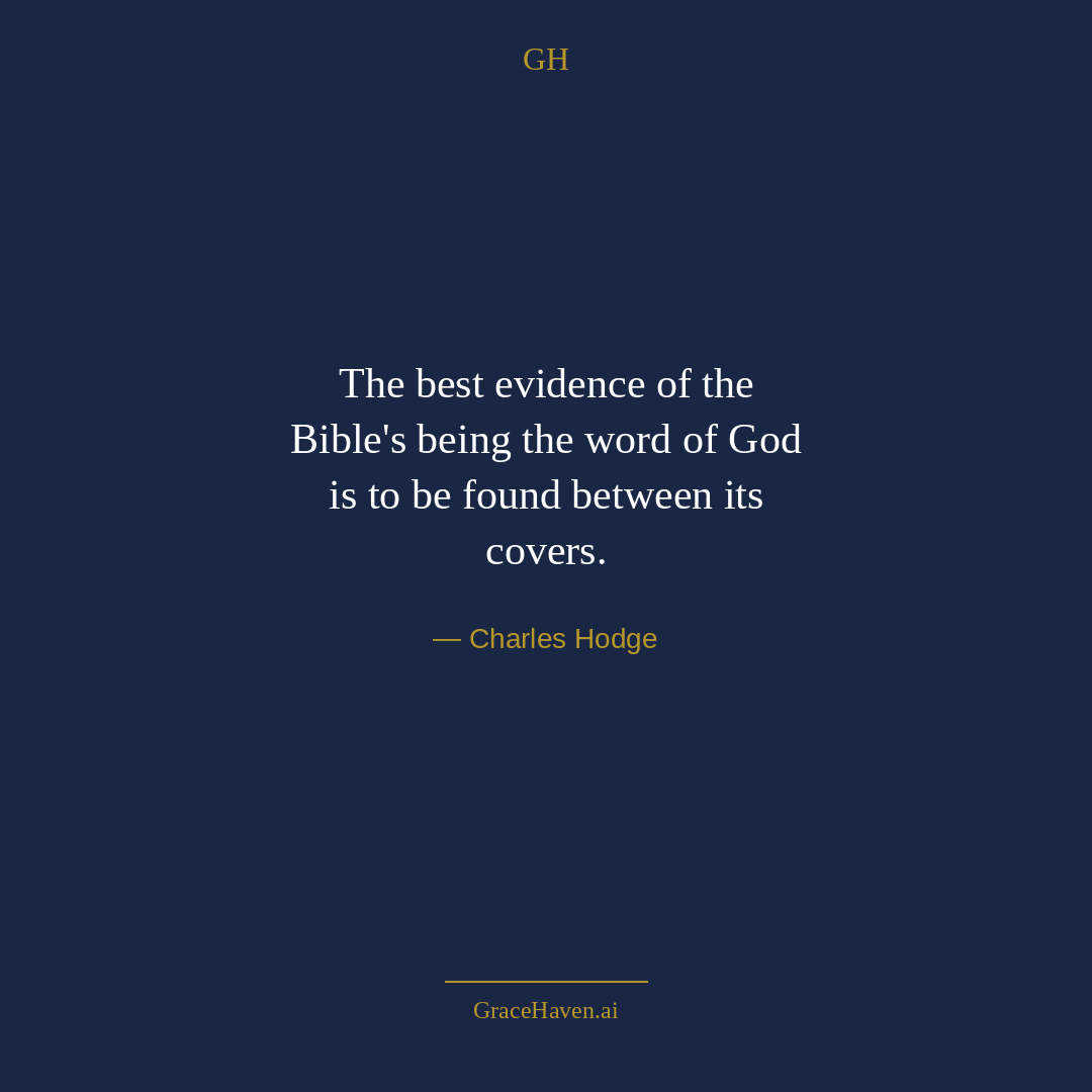 Quote — Charles Hodge on Evidence