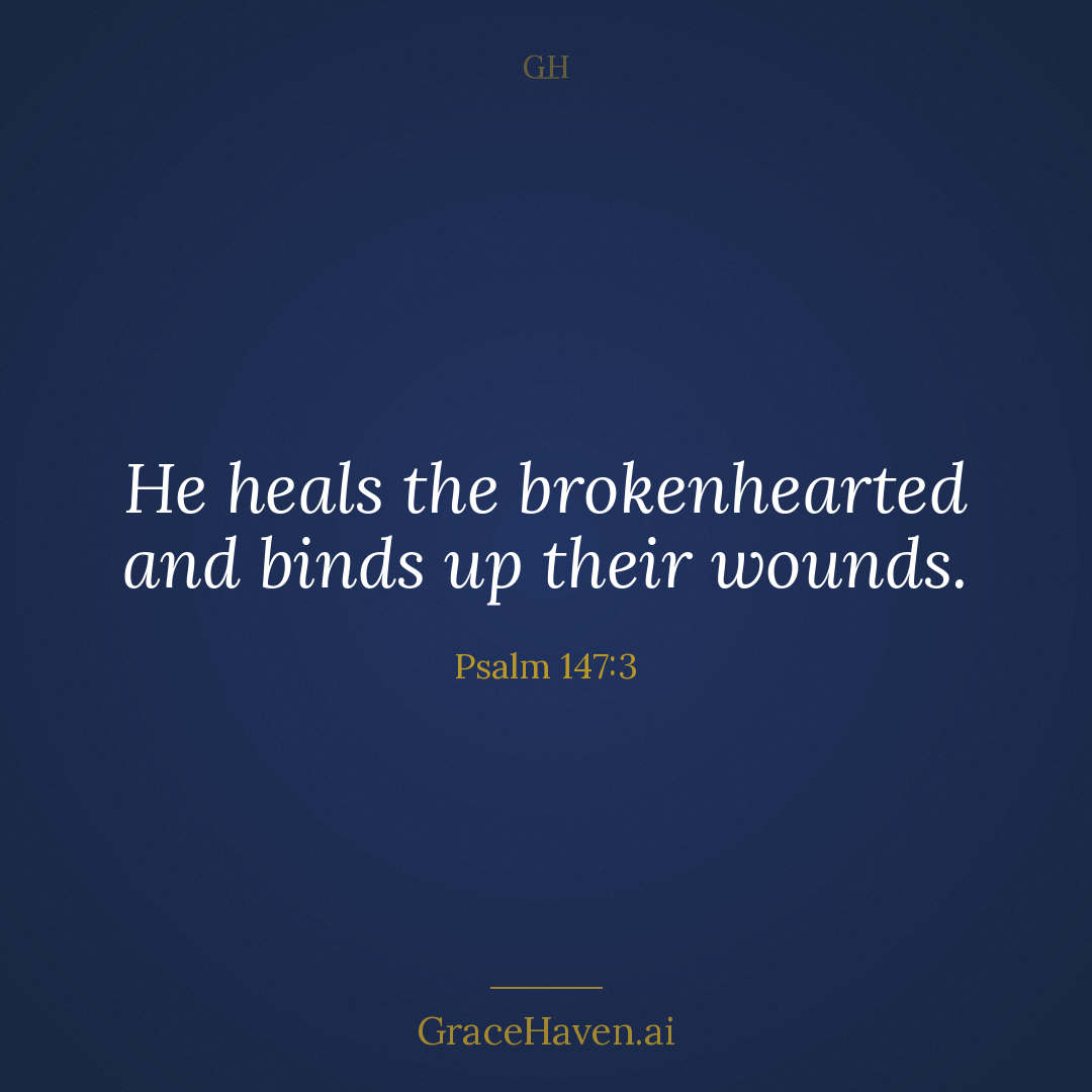 Scripture Card — Psalm 147:3