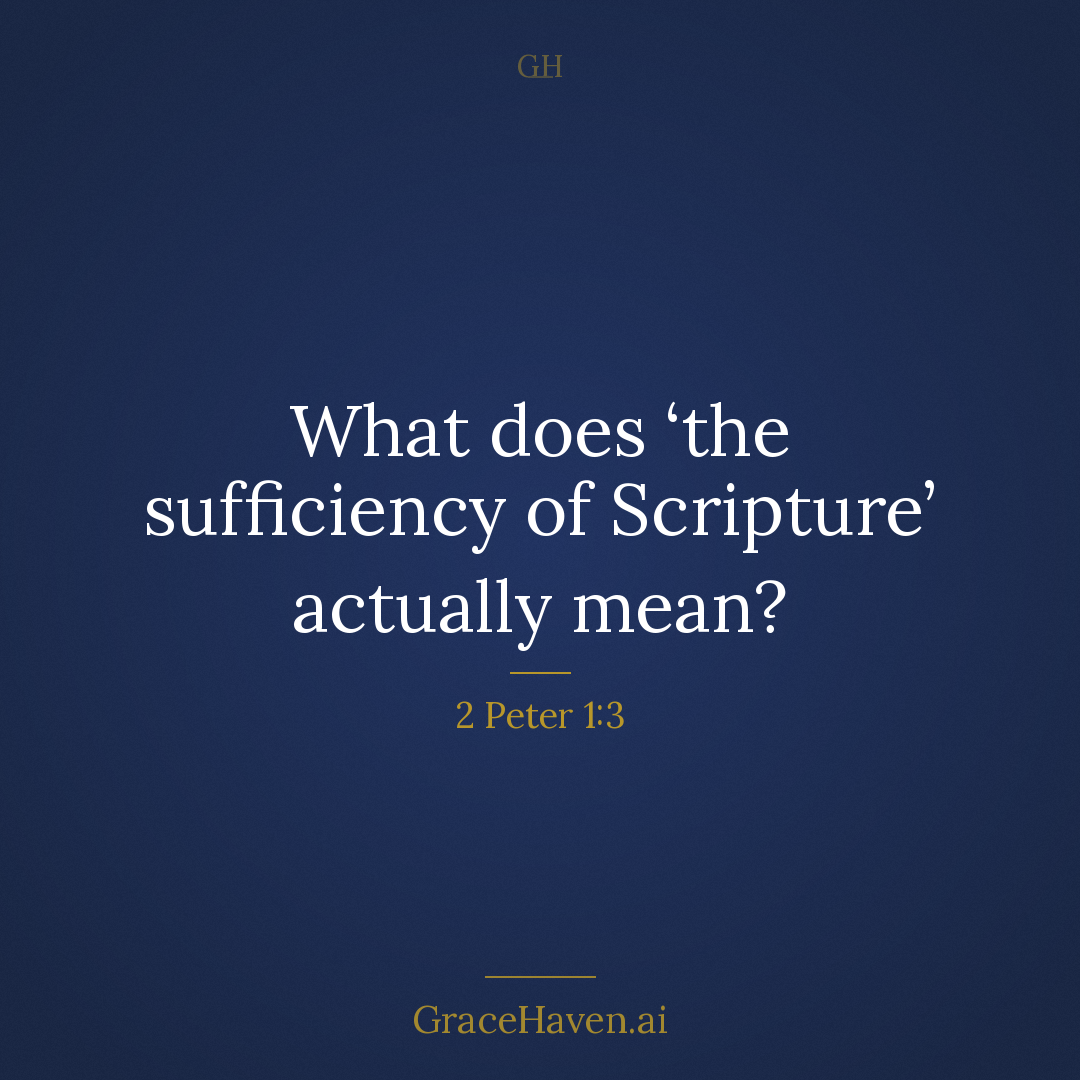 Study Prompt — The Sufficiency of Scripture