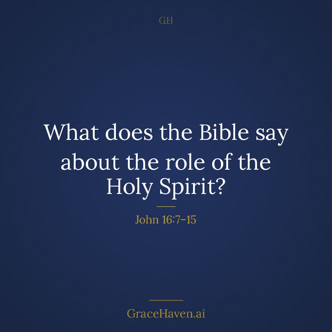 Study Prompt — The Role of the Holy Spirit