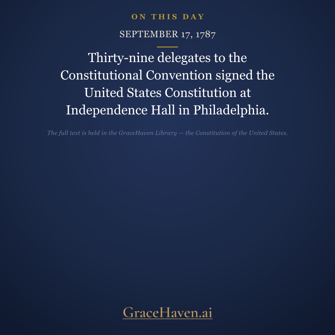 On This Day — The Constitution Signed