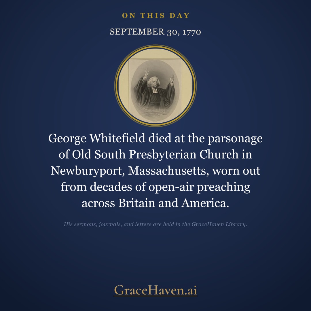On This Day — The Death of George Whitefield