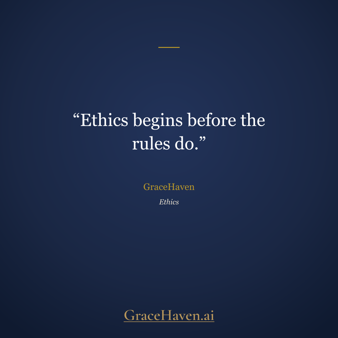 GraceHaven — Ethics