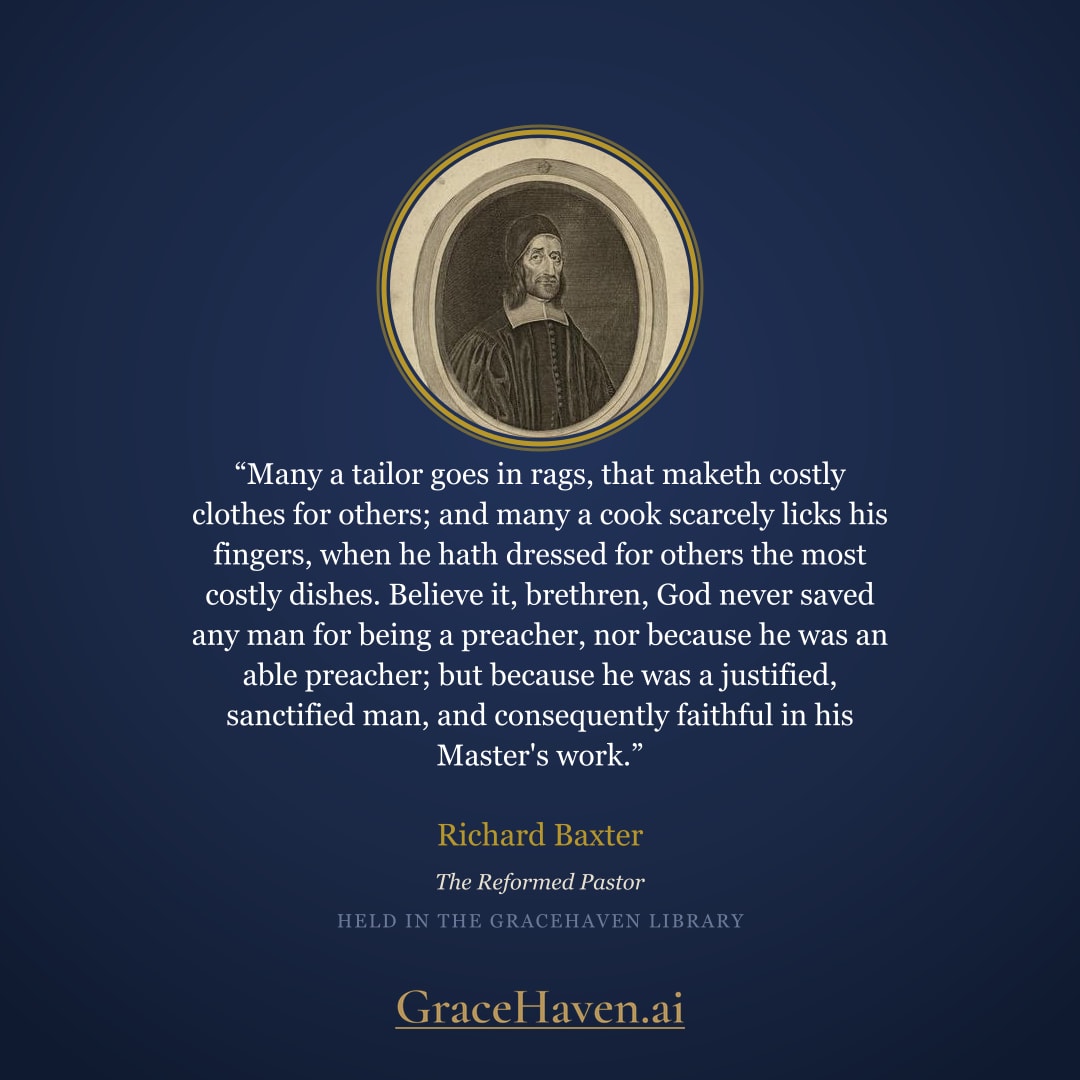 Quote — Baxter on Practicing What We Preach