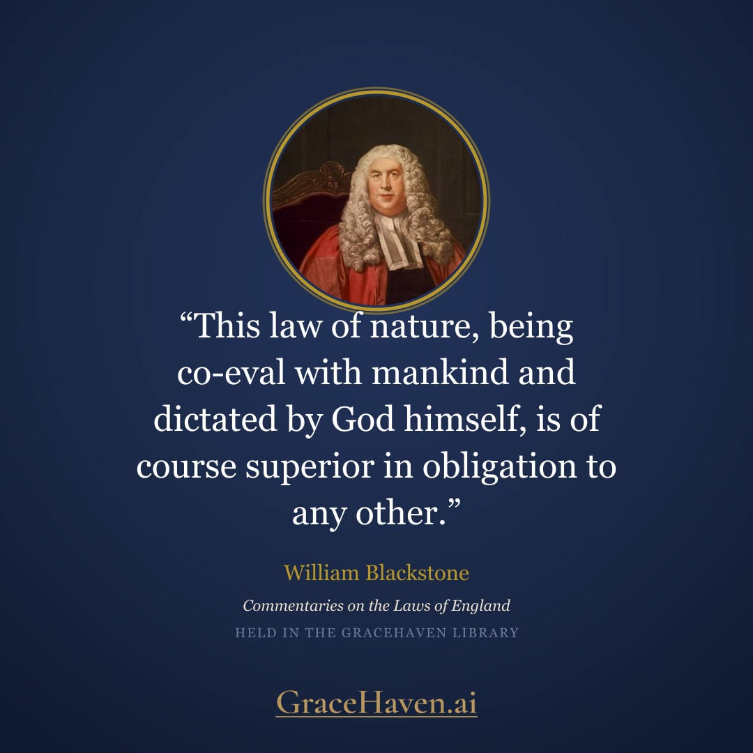 Quote — Blackstone on the Law of Nature