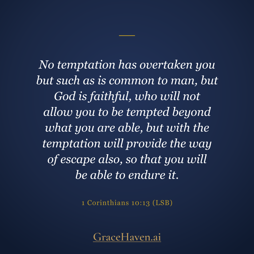 Scripture — 1 Corinthians 10:13