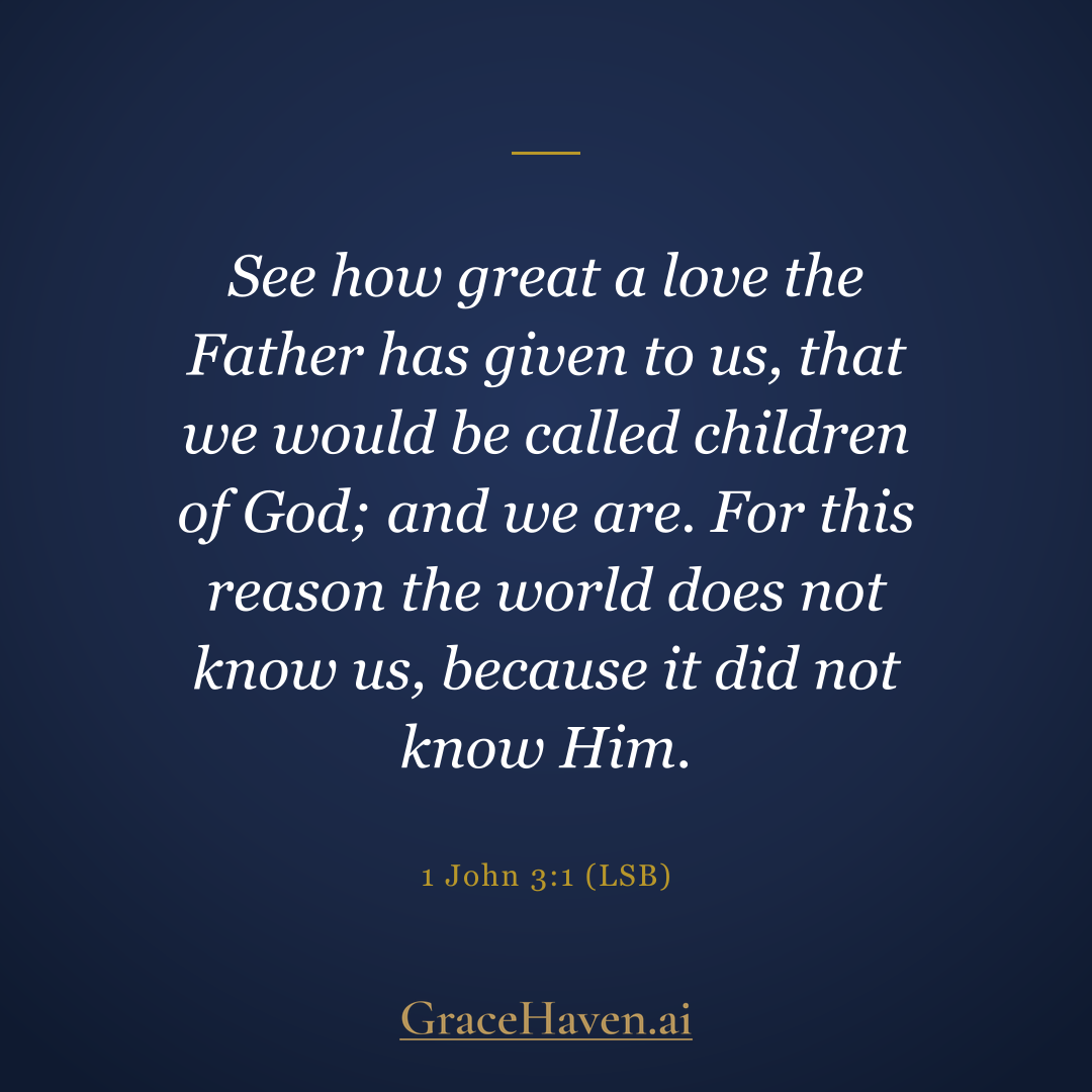 Scripture — 1 John 3:1