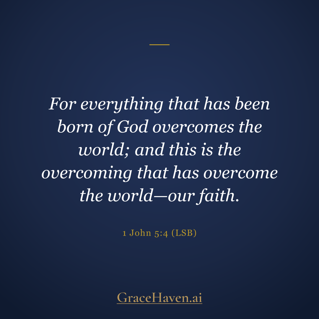 Scripture — 1 John 5:4