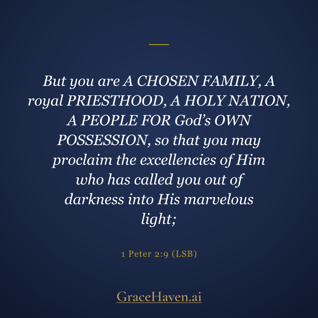Scripture — 1 Peter 2:9