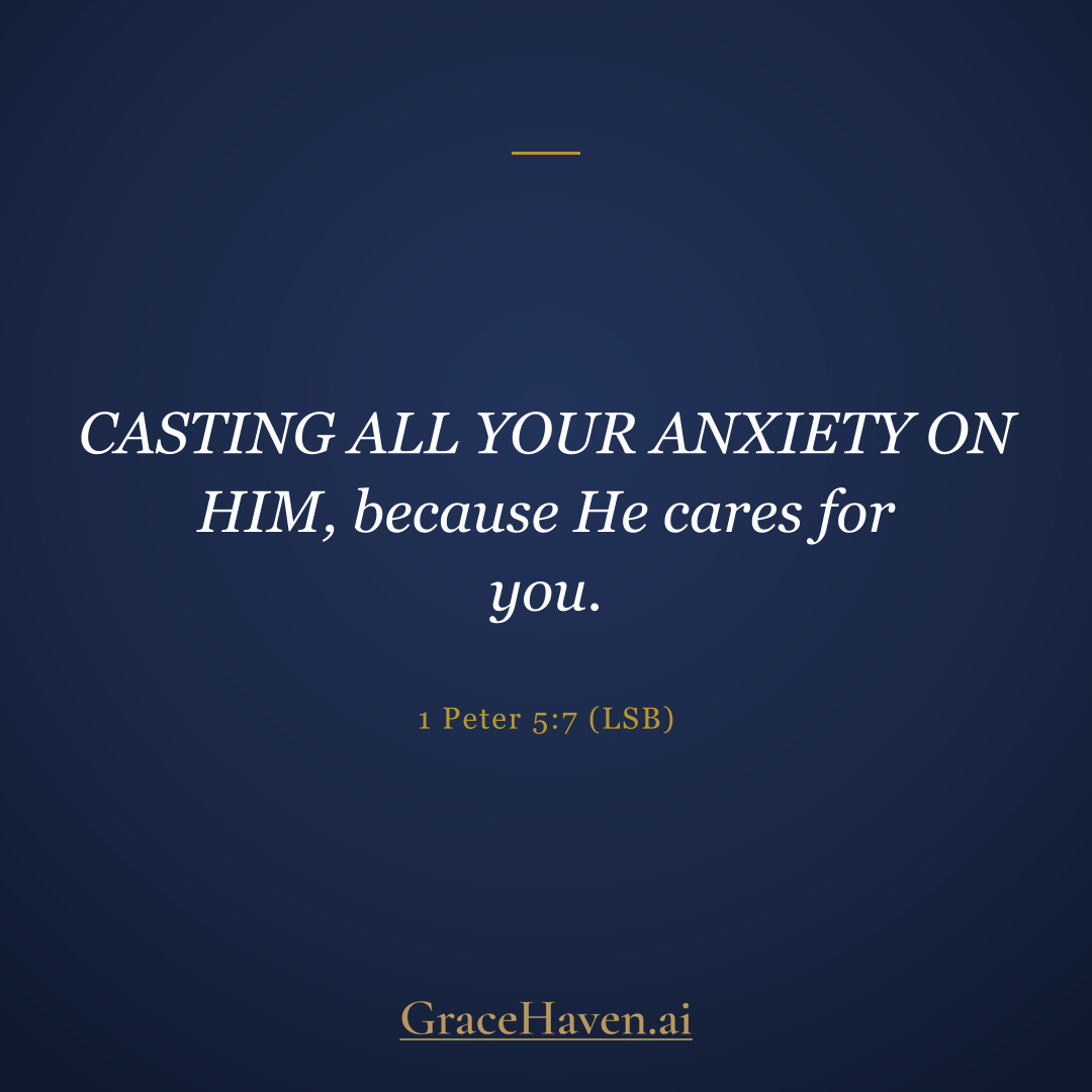 Scripture — 1 Peter 5:7