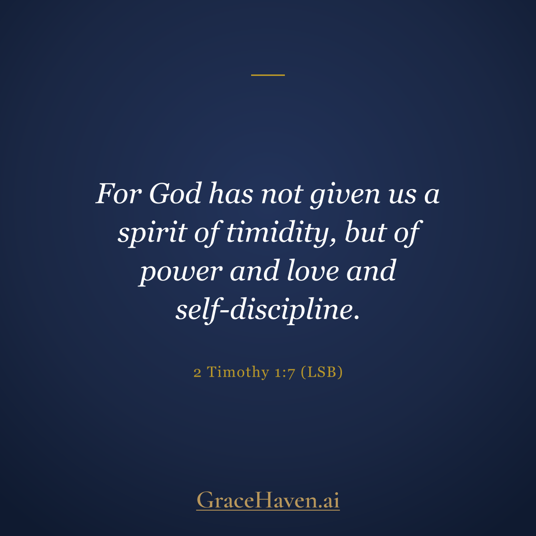 Scripture — 2 Timothy 1:7