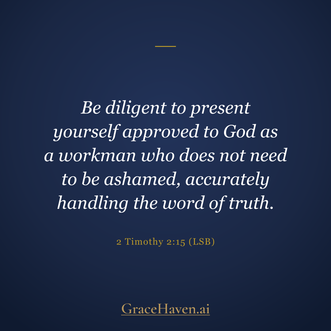 Scripture — 2 Timothy 2:15